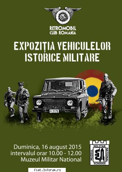 expozitia istorice militare duminica august intervalul 10-12 invitam expozitia istorice militare